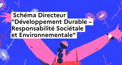 Schéma Directeur "Développement Durable - Responsabilité Sociétale et Environnementale"